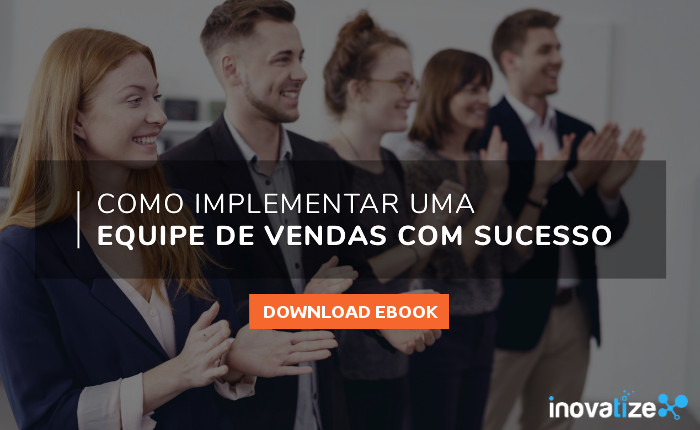 Como Implementar uma Equipe de Vendas com Sucesso