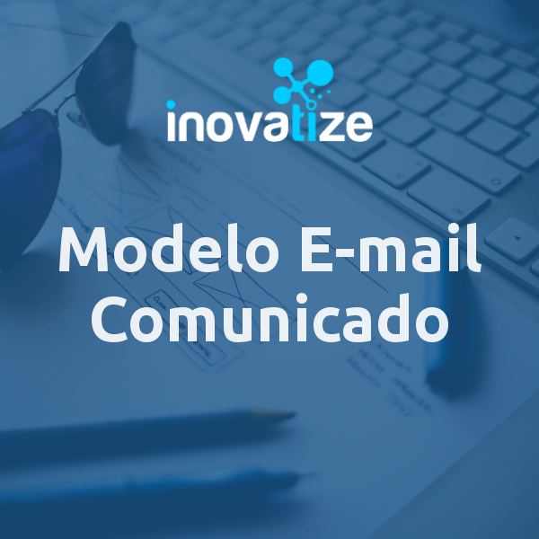 Comunicado Simples (Modelo de e-mail)